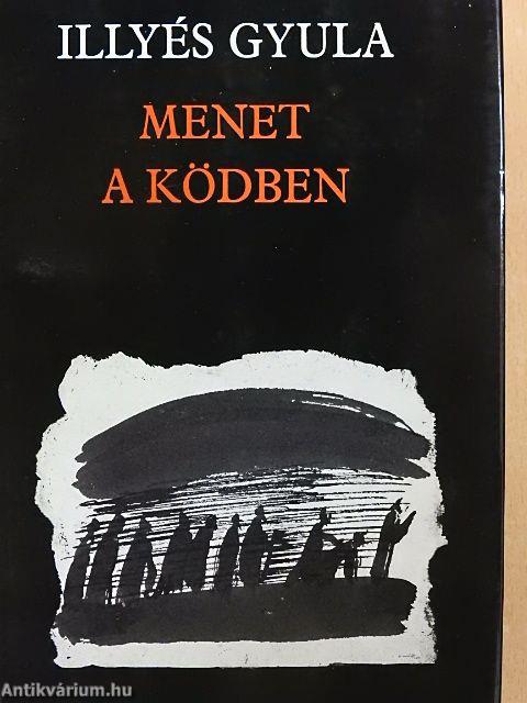 Menet a ködben