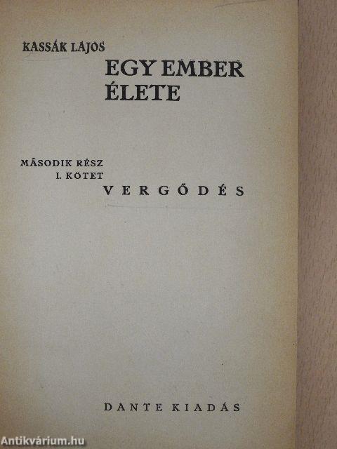 Egy ember élete - Második rész I-III.