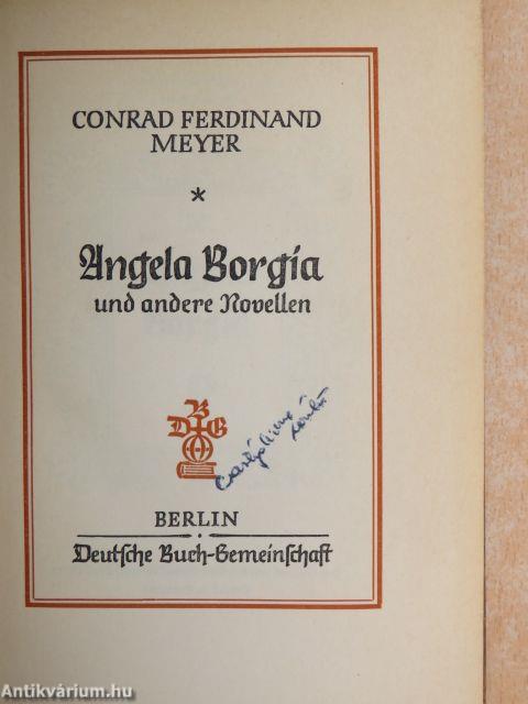 Angela Borgia und andere Novellen (gótbetűs)(Dr. Castiglione László könyvtárából)