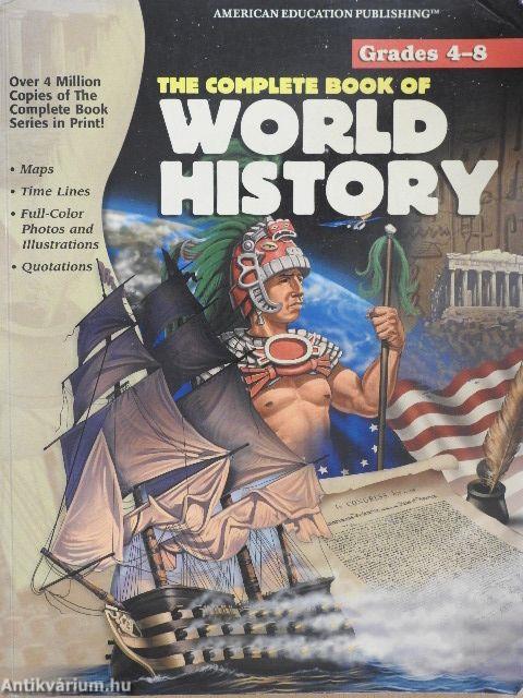 The Complete Book of World History