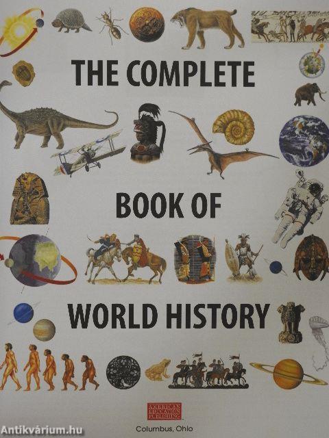 The Complete Book of World History