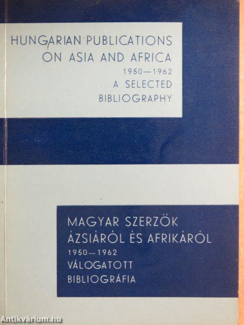 Magyar szerzők Ázsiáról és Afrikáról 1950-1962