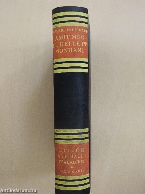 Amit még el kellett mondani...