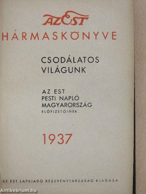 Az Est hármaskönyve 1937.