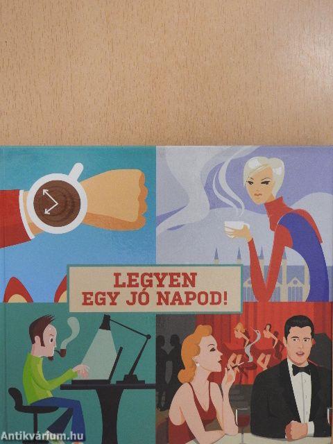 Legyen egy jó napod! - 3 db CD-vel