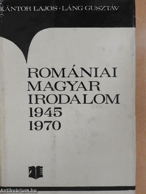 Romániai magyar irodalom 1945-1970