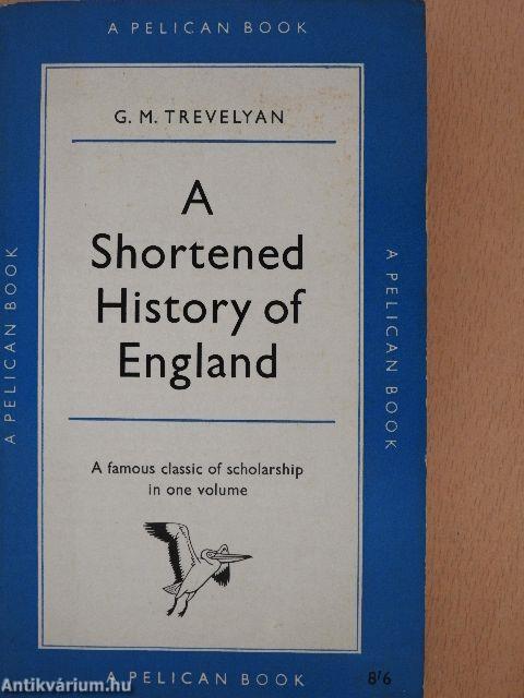 A shortened history of England