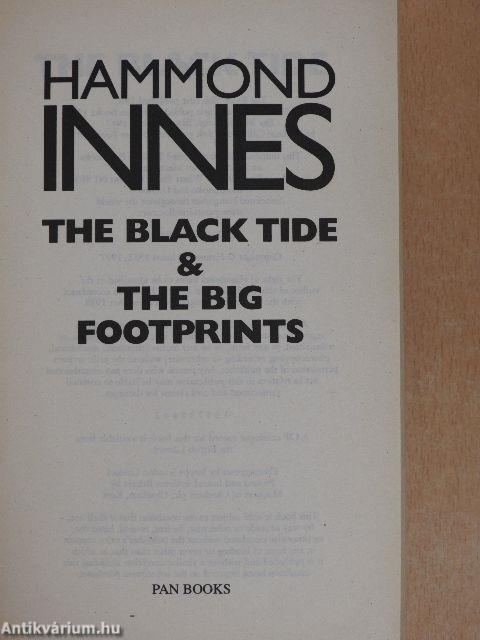 The Black Tide/The Big Footprints