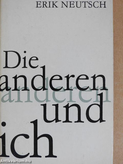 Die anderen und ich