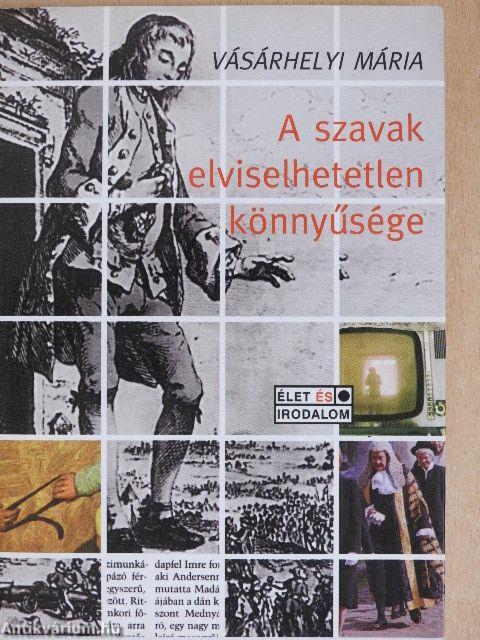 A szavak elviselhetetlen könnyűsége