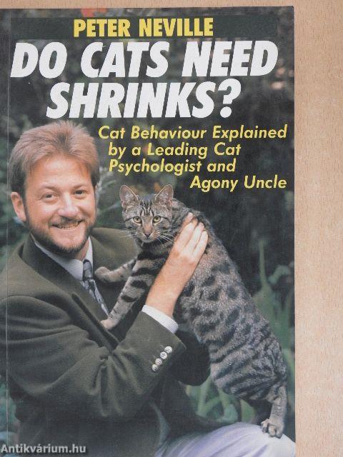 Do Cats Need Shrinks?