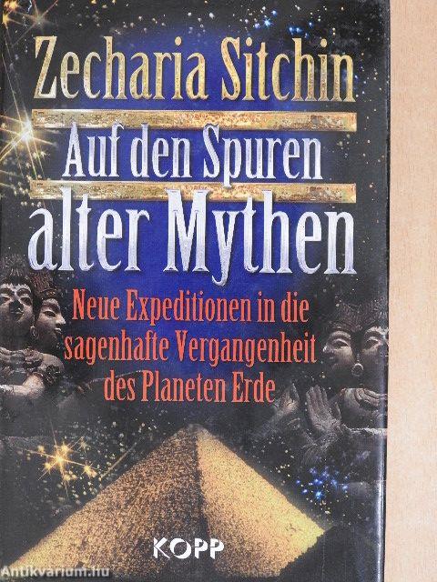 Auf den Spuren alter Mythen