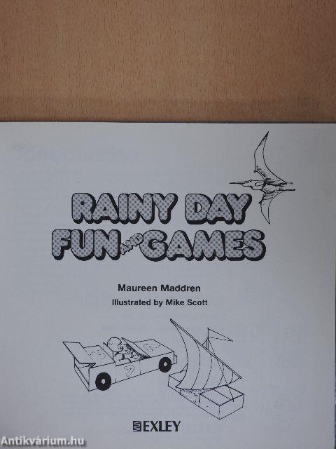 Rainy day fun and games