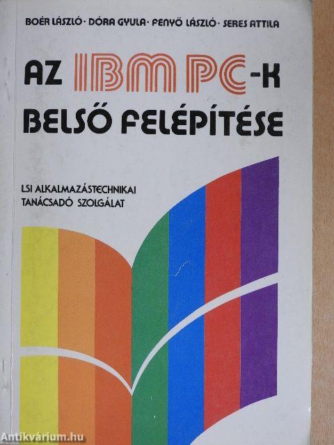 Az IBM PC-k belső felépítése