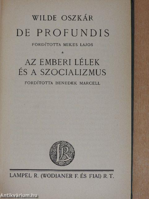 De profundis/Az emberi lélek és a szocializmus