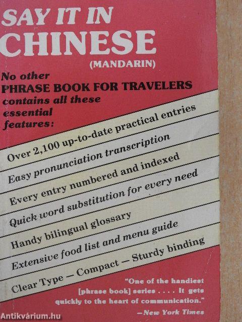 Say it in Chinese (Mandarin)