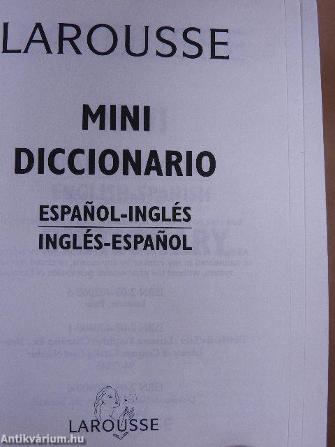 Larousse mini diccionario Espanol-Inglés/English-Spanish