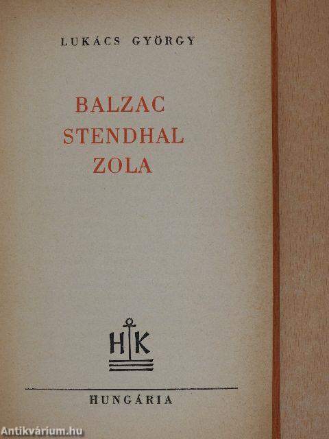 Balzac, Stendhal, Zola