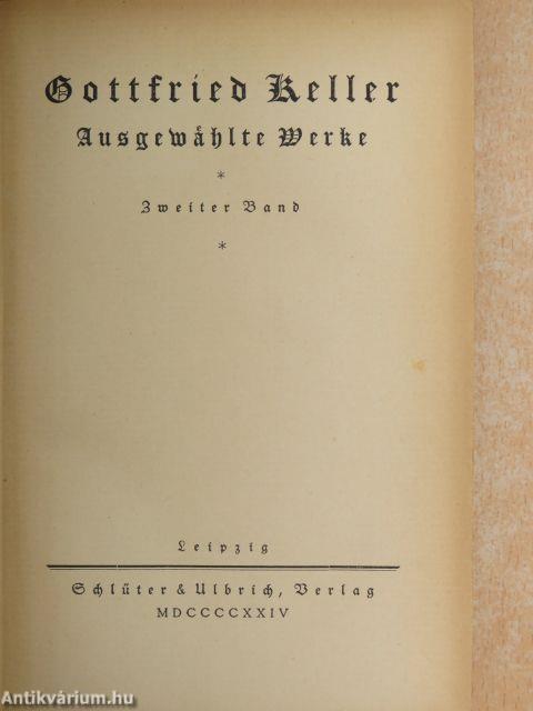 Gottfried Keller Ausgewählte Werke II. (gótbetűs)