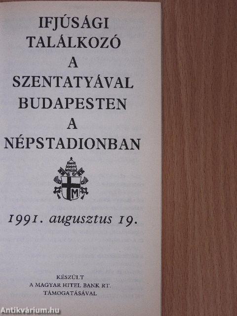 Ifjúsági találkozó a Szentatyával Budapesten a Népstadionban