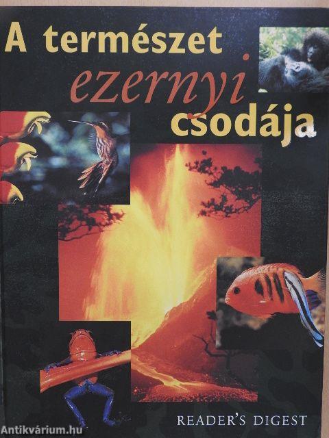 A természet ezernyi csodája