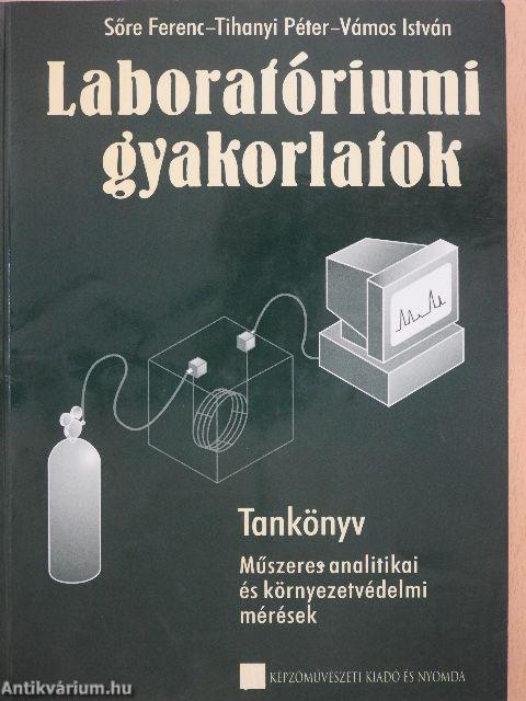 Laboratóriumi gyakorlatok - Tankönyv/Munkafüzet