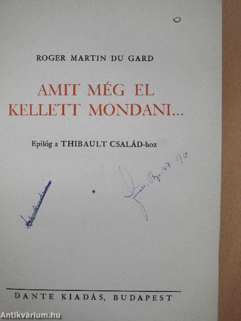 Amit még el kellett mondani...