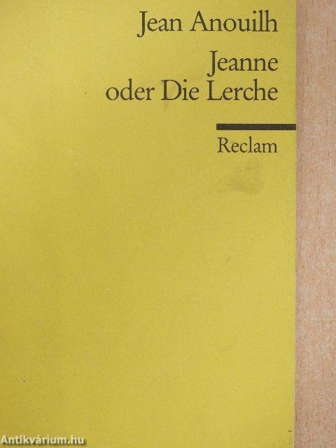 Jeanne oder Die Lerche