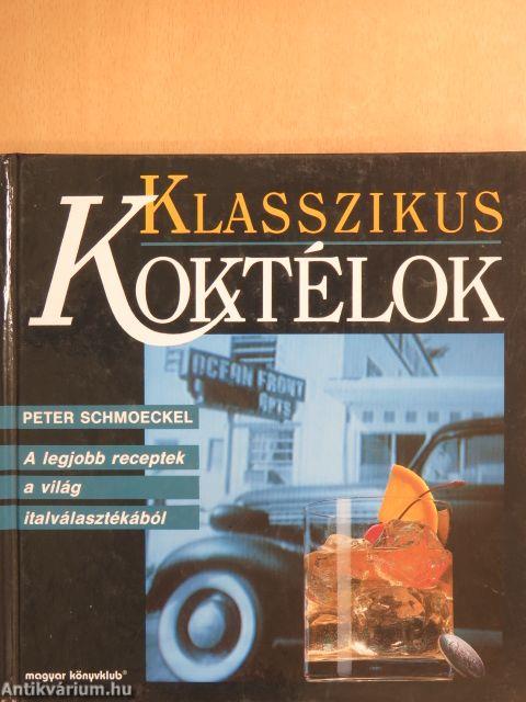 Klasszikus koktélok