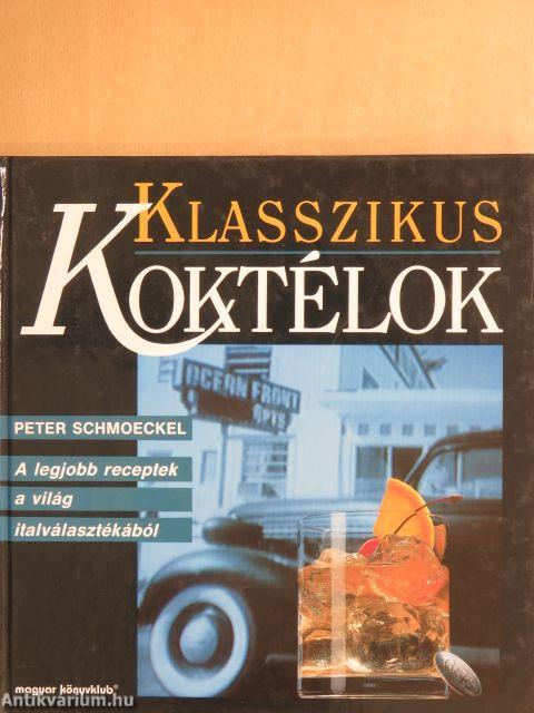 Klasszikus koktélok
