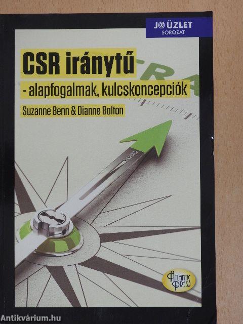 CSR iránytű - alapfogalmak, kulcskoncepciók