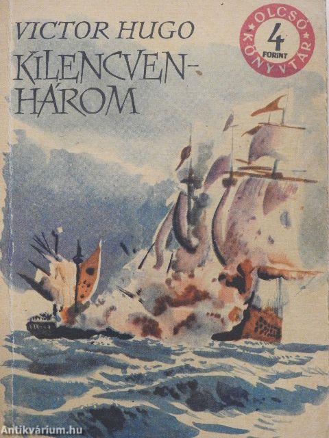 Kilencvenhárom I-II.