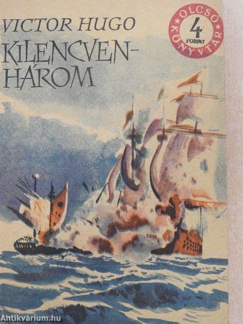 Kilencvenhárom I-II.