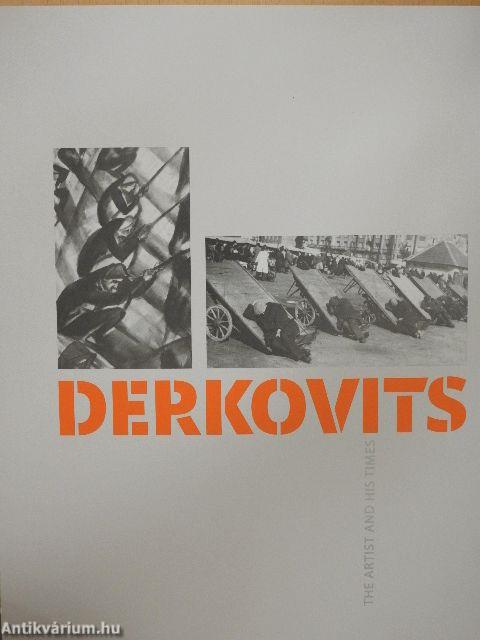 Derkovits - The artist and his times