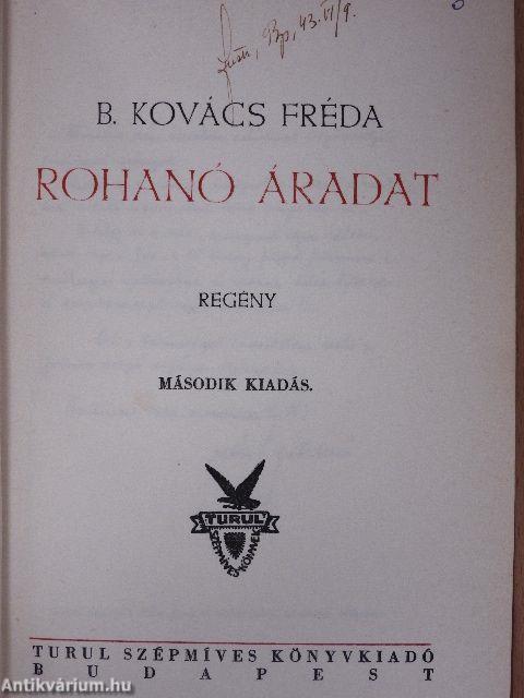 Rohanó áradat