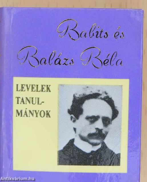 Babits és Balázs Béla (minikönyv)