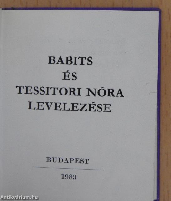 Babits és Tessitori Nóra levelezése (minikönyv)