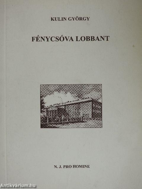 Fénycsóva lobbant