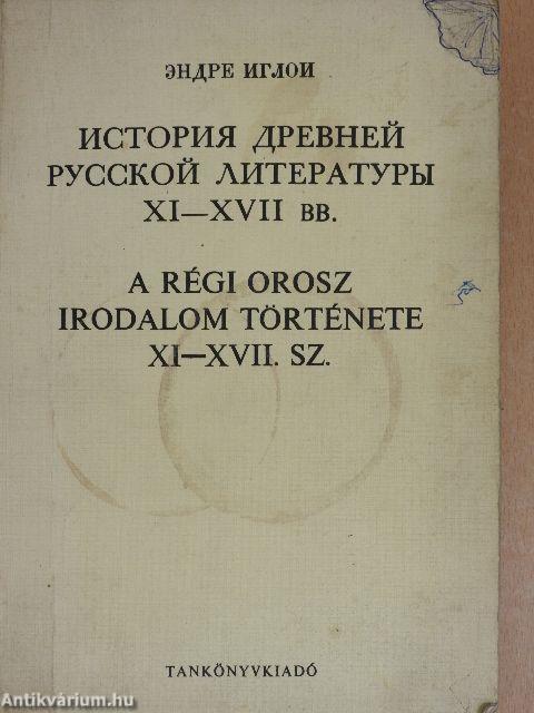 A régi orosz irodalom története (orosz nyelvű)