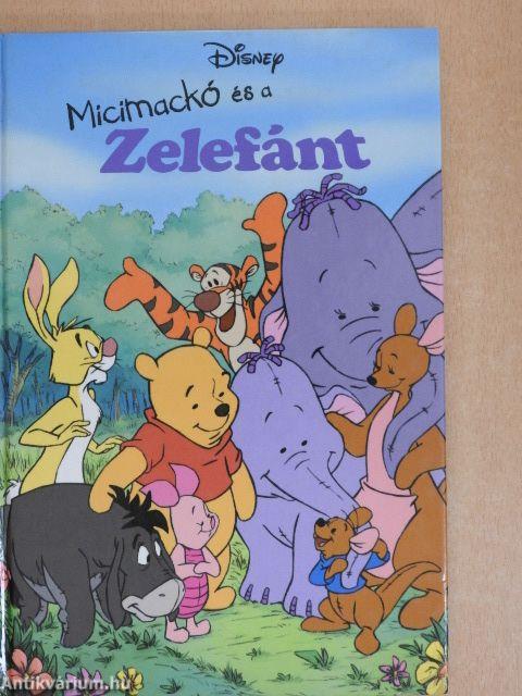 Micimackó és a Zelefánt