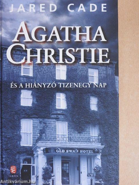 Agatha Christie és a hiányzó tizenegy nap