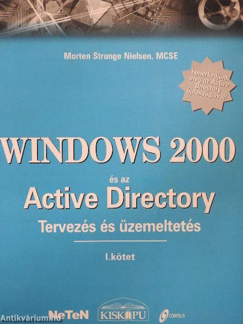 Windows 2000 és az Active Directory I. (töredék)