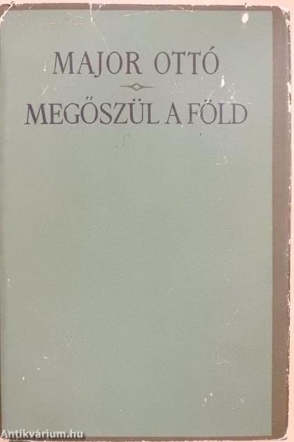 Megőszül a föld (dedikált példány)