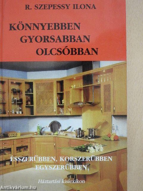 Könnyebben, gyorsabban, olcsóbban