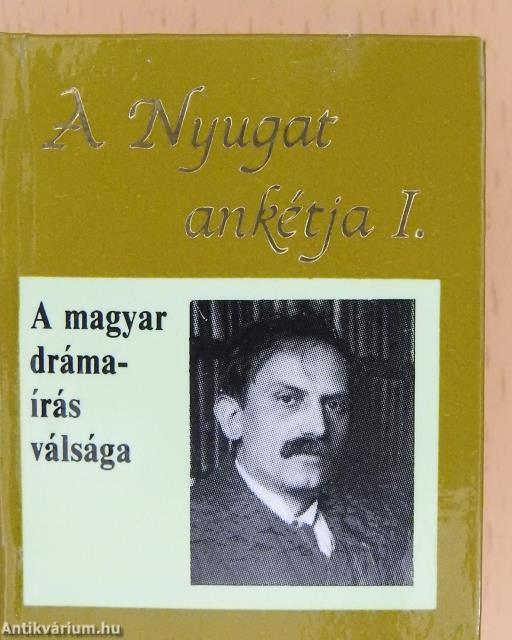 A magyar drámaírás válsága I-II. (minikönyv)