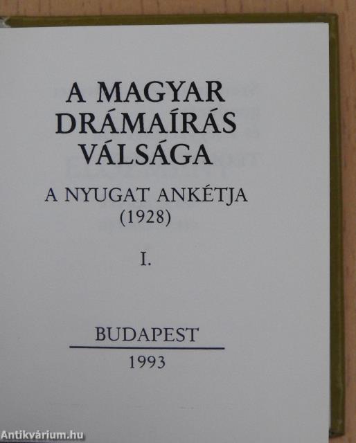 A magyar drámaírás válsága I-II. (minikönyv)