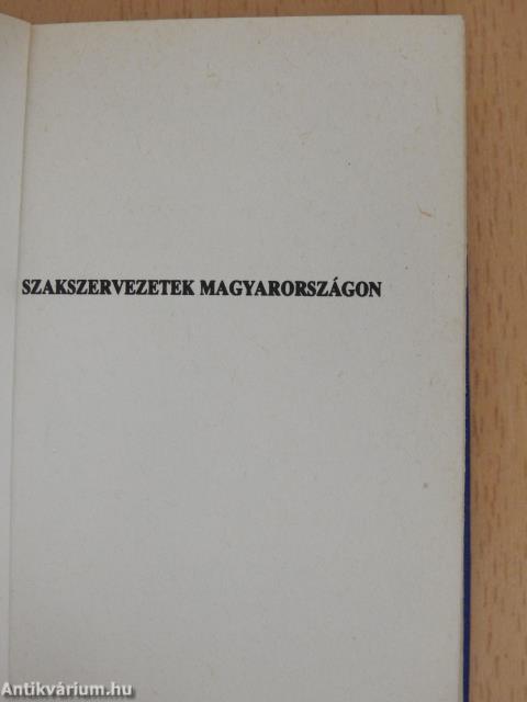 Szakszervezetek Magyarországon (minikönyv)