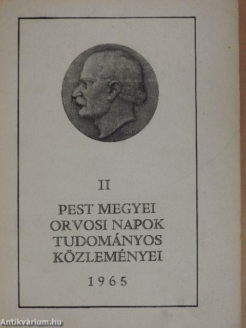 II. Pest megyei orvosi napok tudományos közleményei