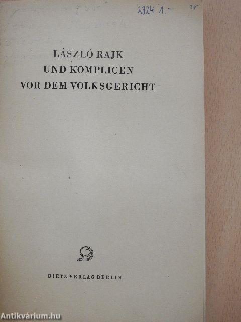 László Rajk und Komplicen vor dem Volksgericht