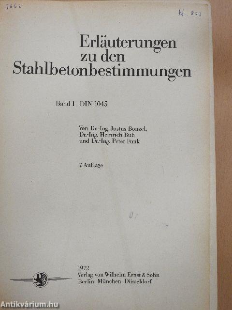 Erläuterungen zu den Stahlbetonbestimmungen I.